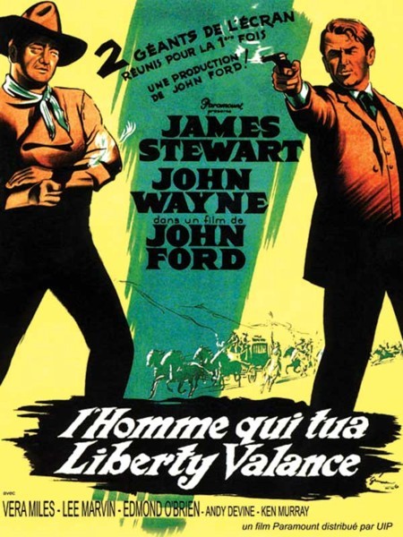 The Man Who Shot Liberty Valance (1962) Kahramanın Sonu - Western Kovboy Filmi